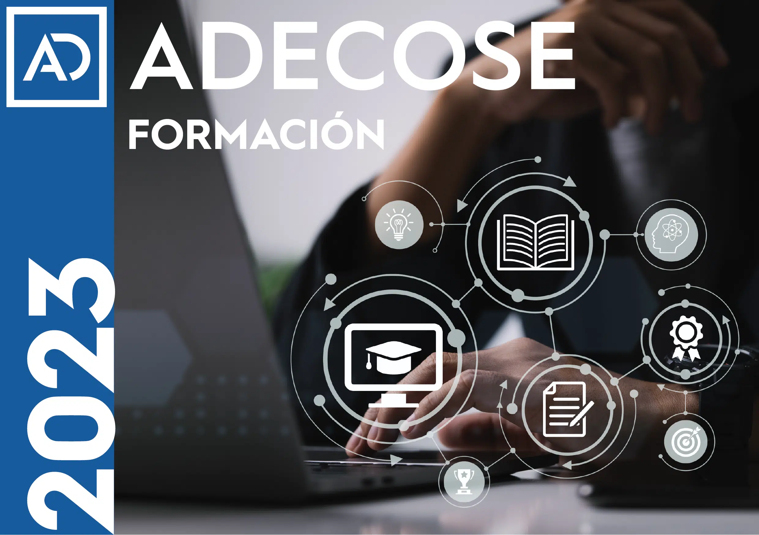 ADECOSE cierra 2023 con cifras récord en la oferta de formación y documentación jurídico-práctica a sus socios