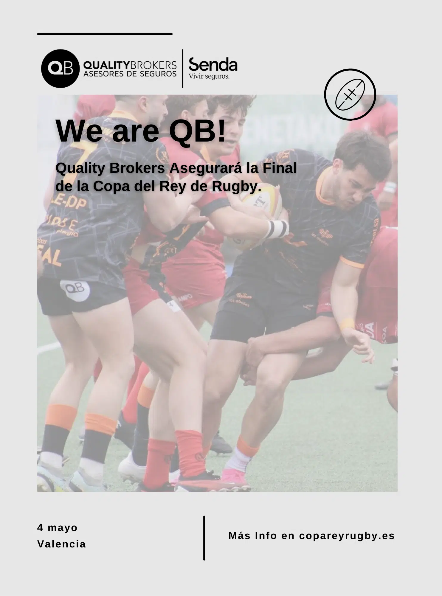 Quality Brokers Asegurará la Final de la Copa del Rey de Rugby